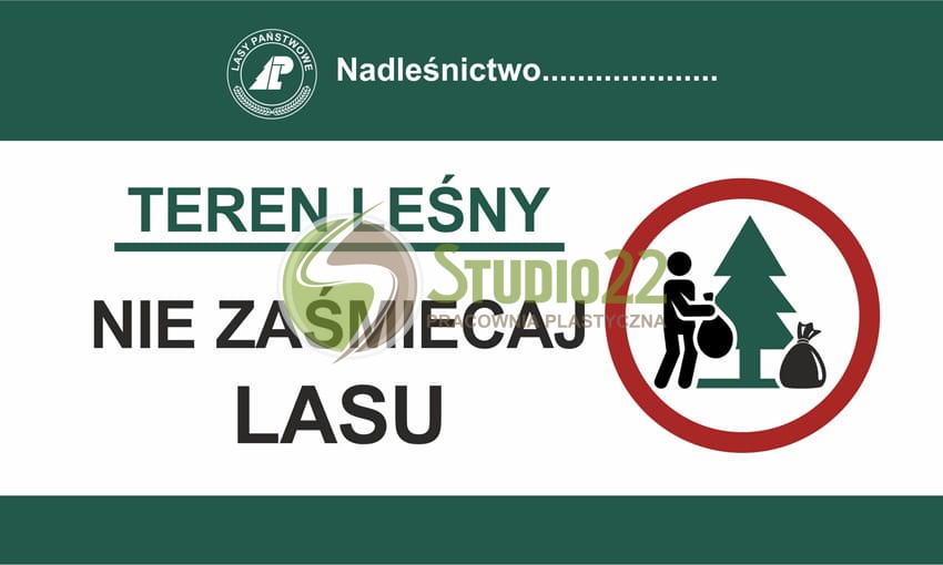 Teren leśny - nie zaśmiecaj lasu